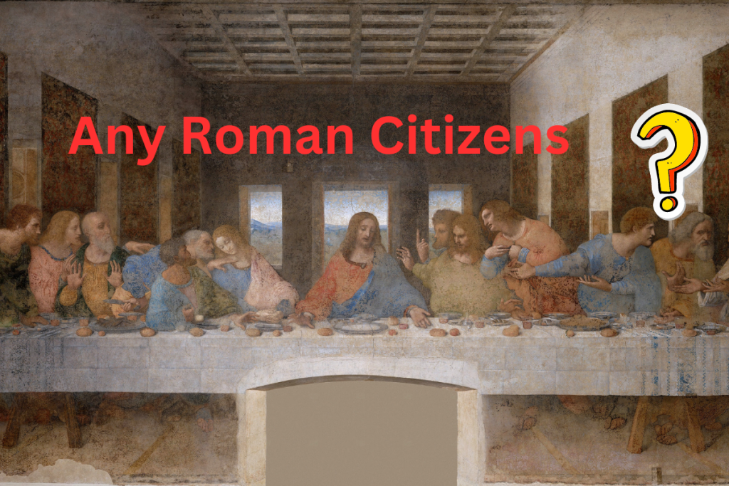 Where any of Jesus' Disples Roman Citizens?